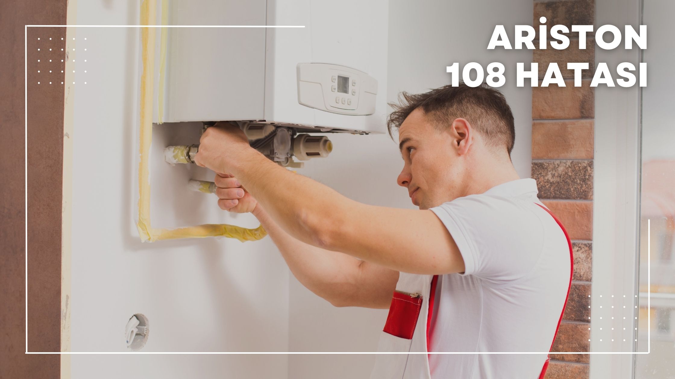 Ariston 108 Hatası