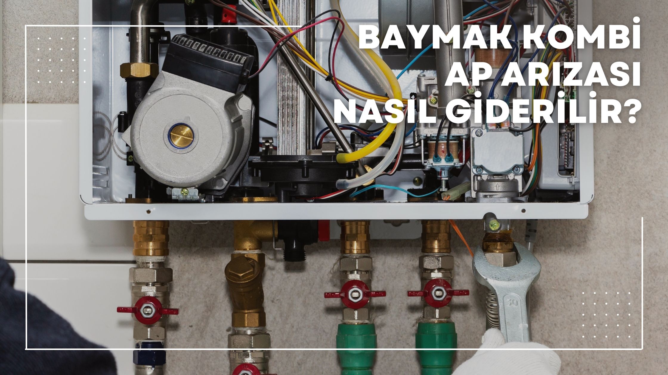 Baymak Kombi AP Arızası Nasıl Giderilir?