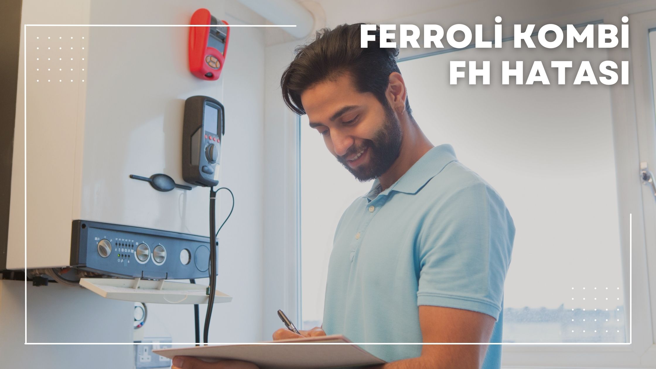 Ferroli Kombi Fh Hatası