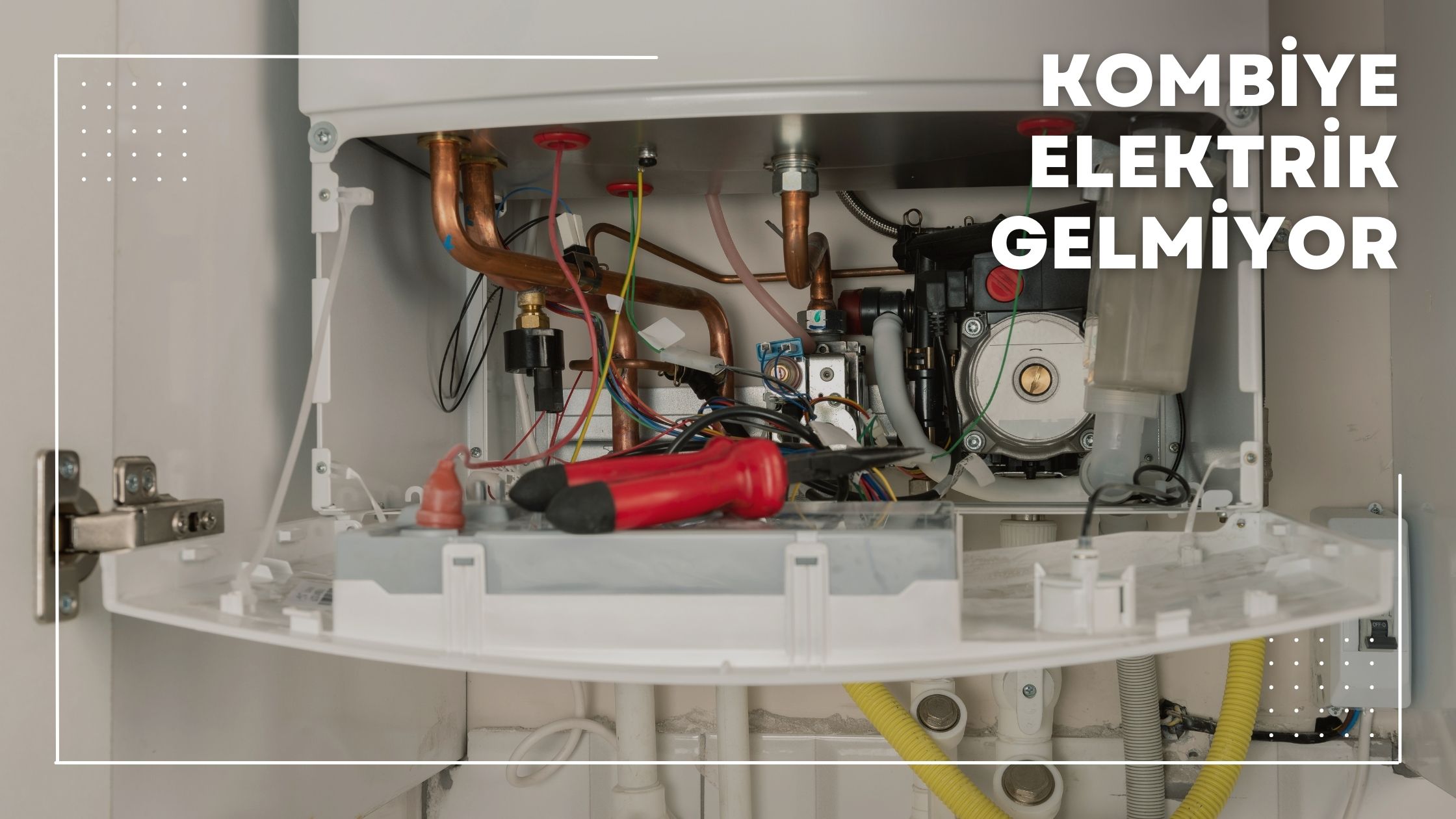 Kombiye Elektrik Gelmiyor