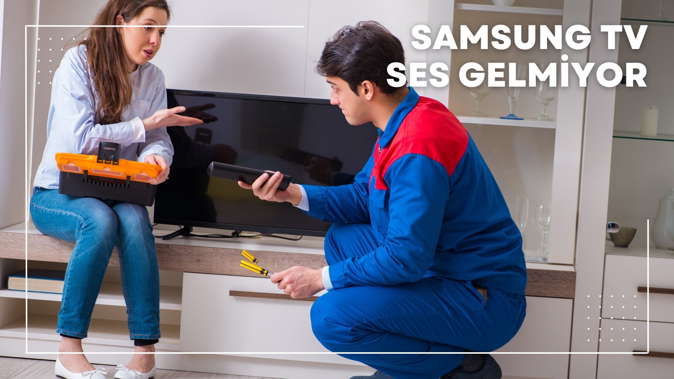 Samsung TV Ses Gelmiyor