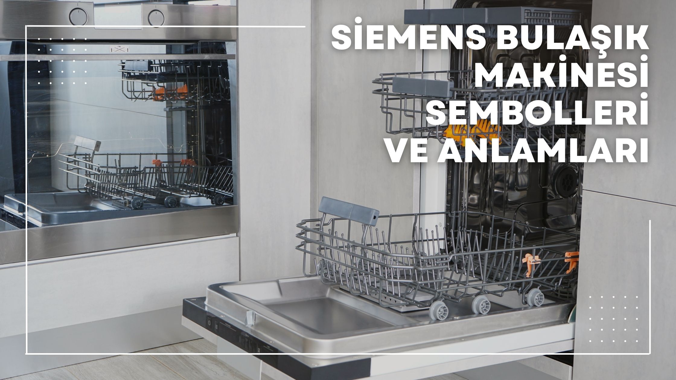 Siemens Bulaşık Makinesi Sembolleri Ve Anlamları